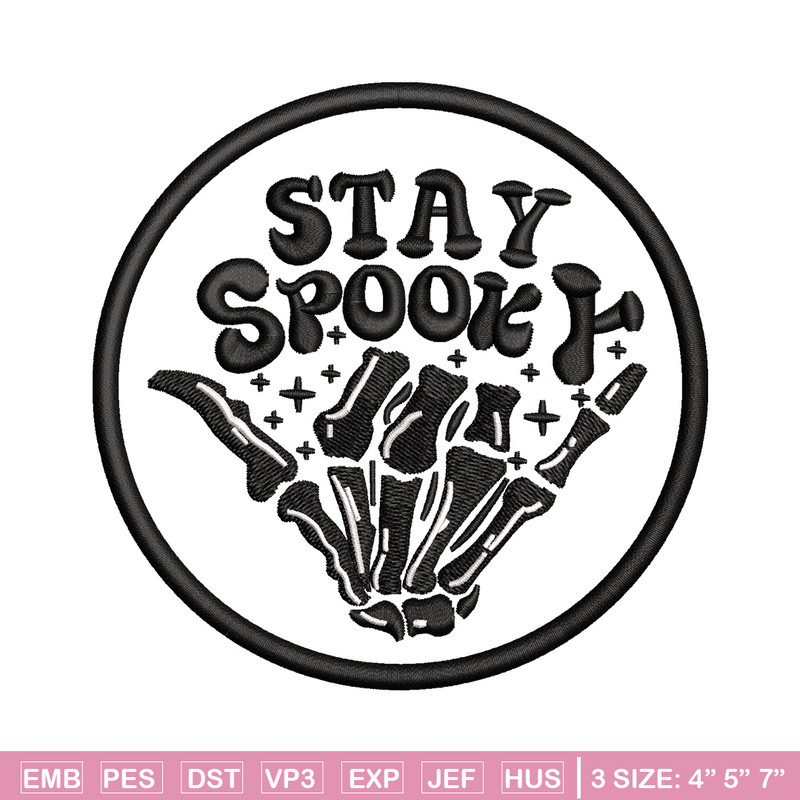 Stay spooky embroidery design, Spooky embroidery, Emb design, Embroidery shirt, Embroidery file, Digital download.jpg