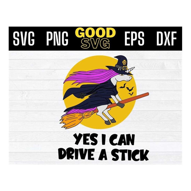 MR-16102023134344-unicorn-witch-yes-i-can-drive-a-stick-funny-halloween-svg-png-image-1.jpg