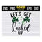 MR-16102023134344-lets-get-lucked-up-svg-saint-patricks-day-hat-svg-image-1.jpg