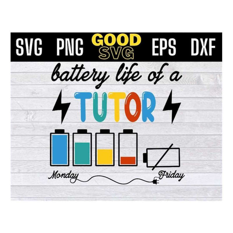 MR-1610202313480-battery-life-of-a-tutor-monday-friday-svg-png-eps-dxf-image-1.jpg