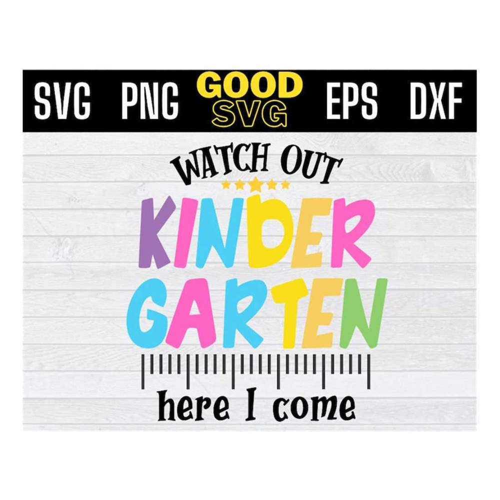 MR-1610202313493-watch-out-kindergarten-here-i-come-svg-kindergarten-teacher-image-1.jpg