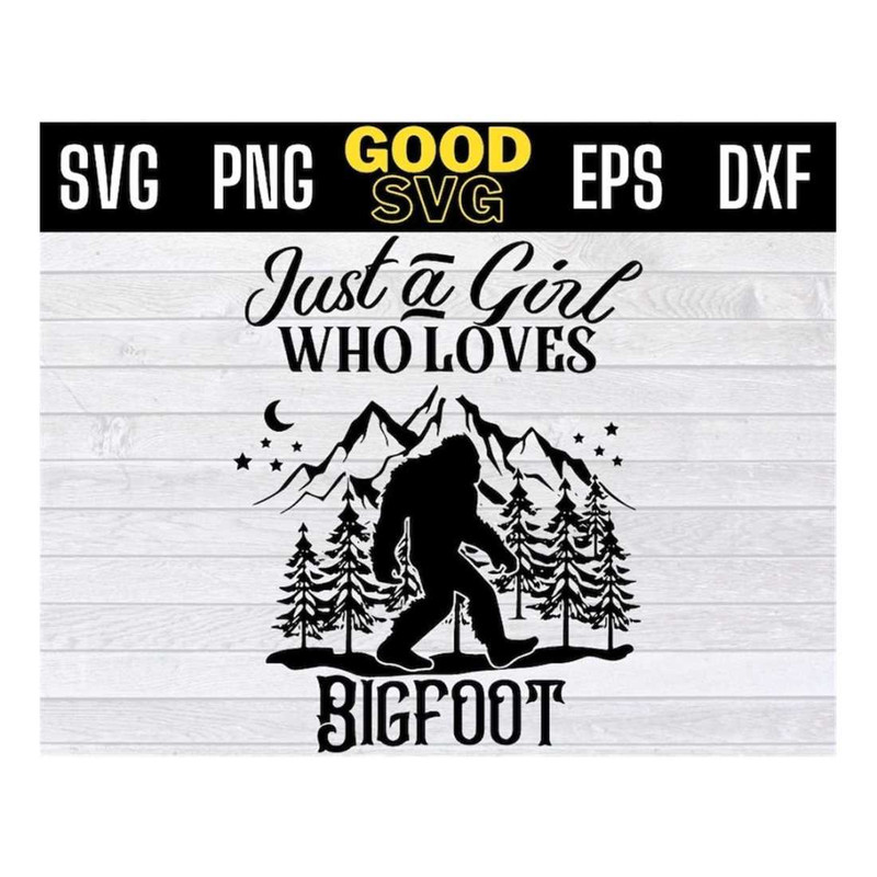 MR-16102023135928-just-a-girl-who-loves-bigfoot-svg-png-dxf-eps-cricut-file-image-1.jpg