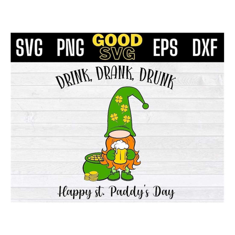 MR-16102023135947-drink-drank-drunk-mardi-gras-svg-saint-patricks-day-svg-image-1.jpg