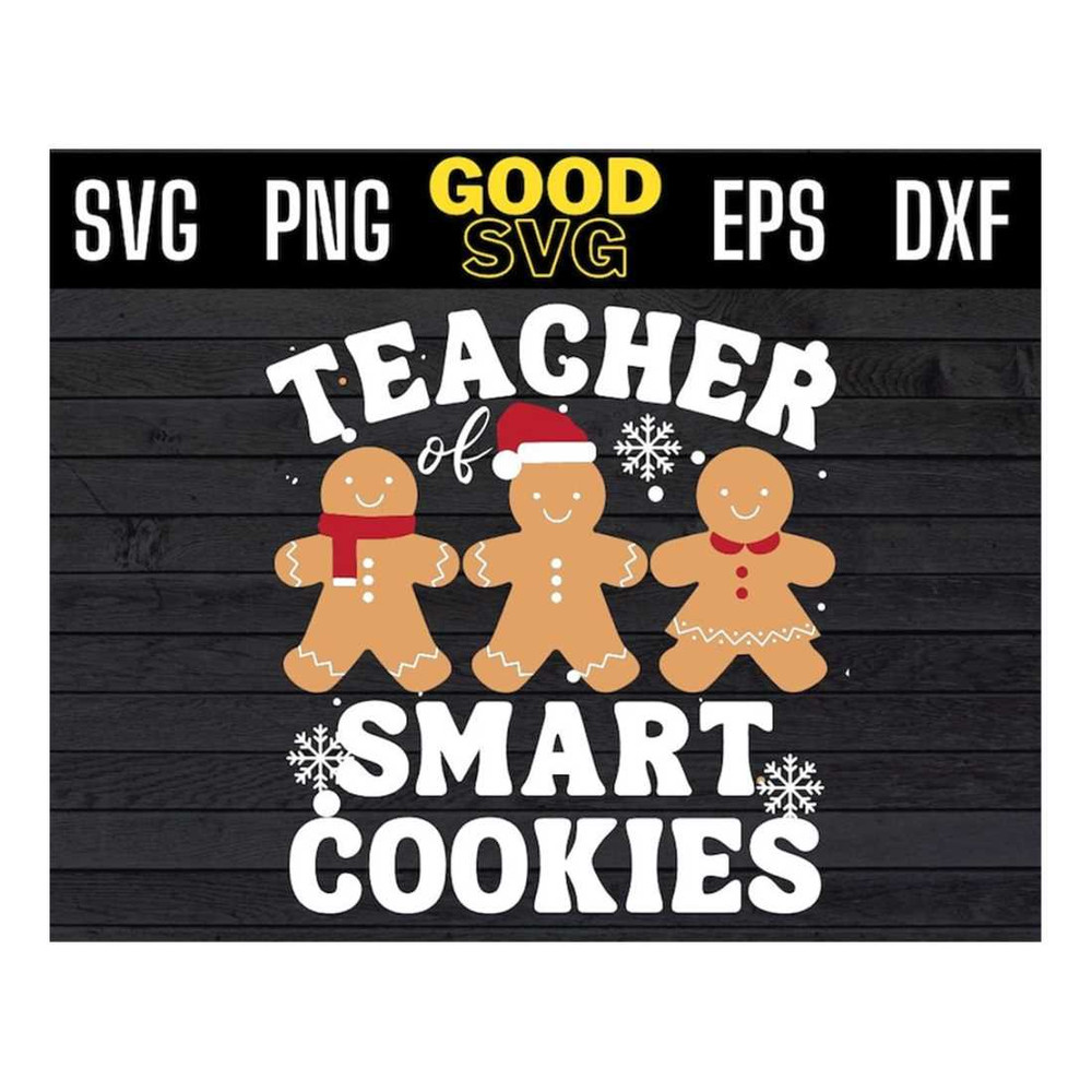 MR-1610202314036-teacher-of-smart-cookies-svg-png-eps-dxf-teachers-christmas-image-1.jpg