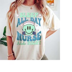 nurse shirt, sleep all day nurse all night, funny nurse, nurse gift, nurse life, nurse graduation gift, gift for nurse,