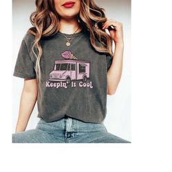 keeping it cool ice cream truck shirt, summer vibes shirt, ice cream lover gift, girls summer shirt, women ice cream shi