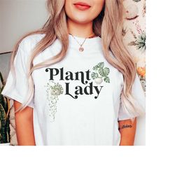Gardening Gift, Gardening Shirt, Plant Lover Shirt, Plant Shirt, Plant Lover Gift, Garden Lover Gift, Plant Lady Shirt,