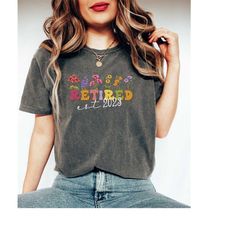 floral retired est 2023 shirt, cute retirement gift, retiree vibes shirt, trendy retiree gift, funny retirement shirt, r