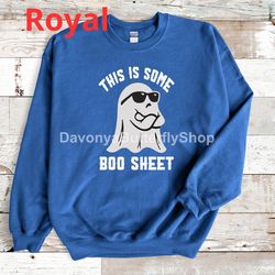 this is some boo sheet sweatshirt, boo ghost sweatshirt, boo sheet shirt, funny halloween shirt, spooky season shirt, cu
