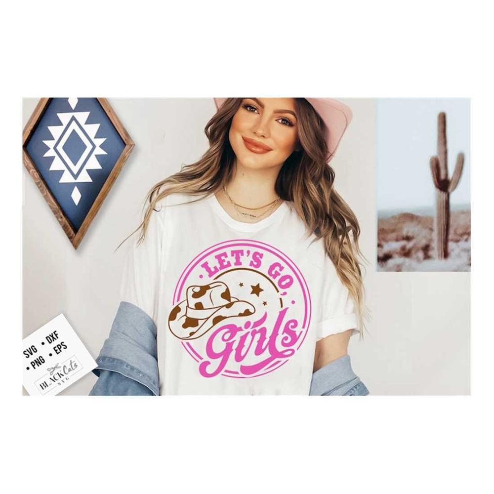 MR-1610202316226-lets-go-girls-svg-cowgirl-svg-western-svg-cowboy-hat-image-1.jpg