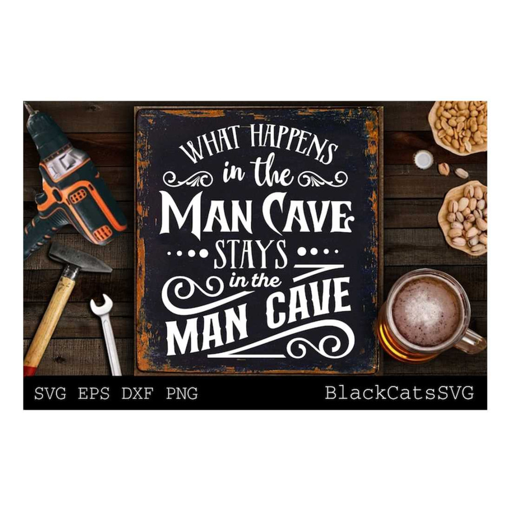 MR-161020231667-what-happens-in-the-man-cave-stays-in-the-man-cave-svg-man-image-1.jpg