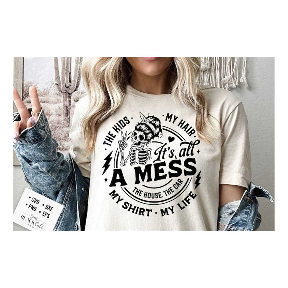 MR-16102023161010-its-all-a-mess-svg-its-all-messy-svg-kids-svg-image-1.jpg
