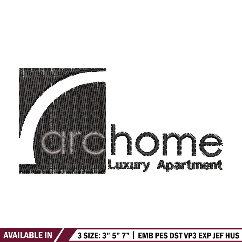 Archome Luxury Apartment Logo embroidery design, logo embroidery, Embroidery file, logo design, Instant download..jpg