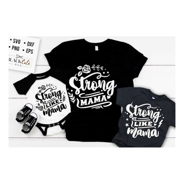 MR-1610202316368-strong-like-mama-svg-strong-mama-svg-mama-and-me-svg-mama-image-1.jpg