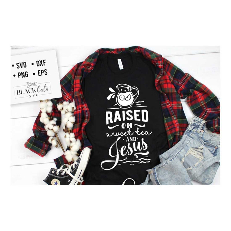 MR-16102023165649-raised-on-sweet-tea-and-jesus-svg-bible-svg-bible-verse-svg-image-1.jpg