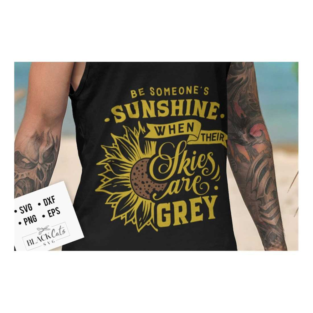 MR-16102023165650-be-someones-sunshine-when-their-skies-are-grey-svg-image-1.jpg