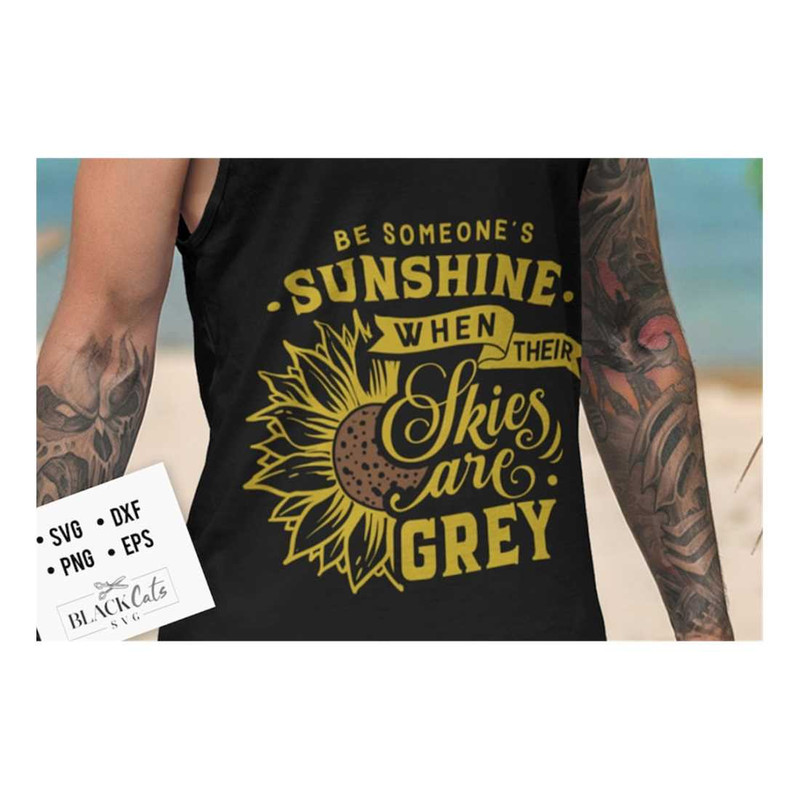 MR-16102023165650-be-someones-sunshine-when-their-skies-are-grey-svg-image-1.jpg