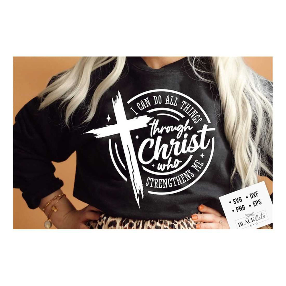 MR-1610202317329-i-can-do-all-things-through-christ-who-strengthens-me-svg-image-1.jpg