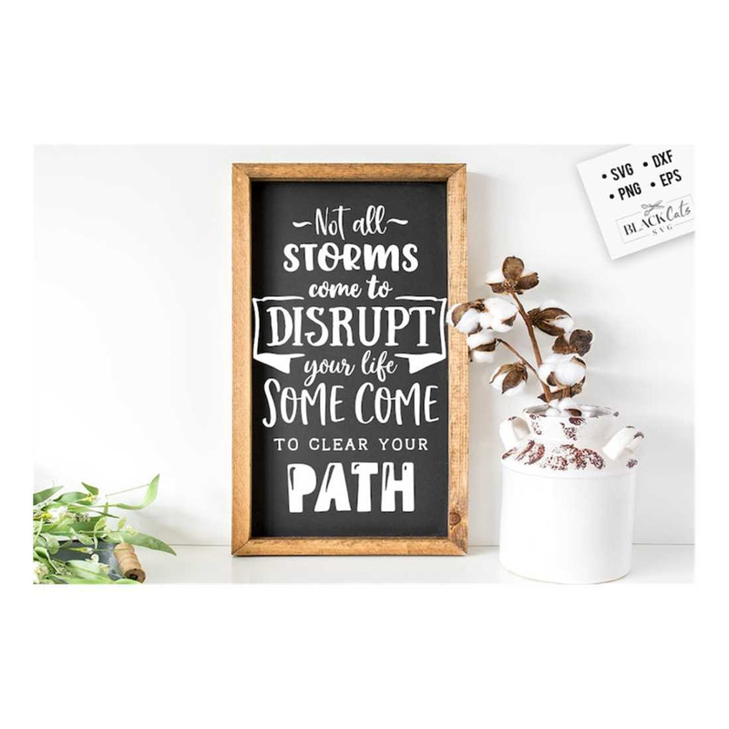 MR-1610202317640-not-all-storms-come-to-disrupt-our-path-svg-bible-svg-storm-image-1.jpg