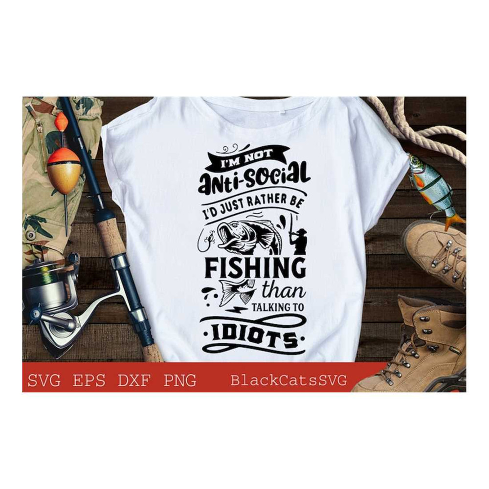 MR-1610202317948-im-not-antisocial-id-just-rather-be-fishing-svg-image-1.jpg