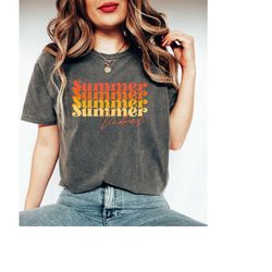 summer vibes shirt gift for vacation, travel beach shirt, cute sunshine shirt, retro summer shirt, gift for summertime,t