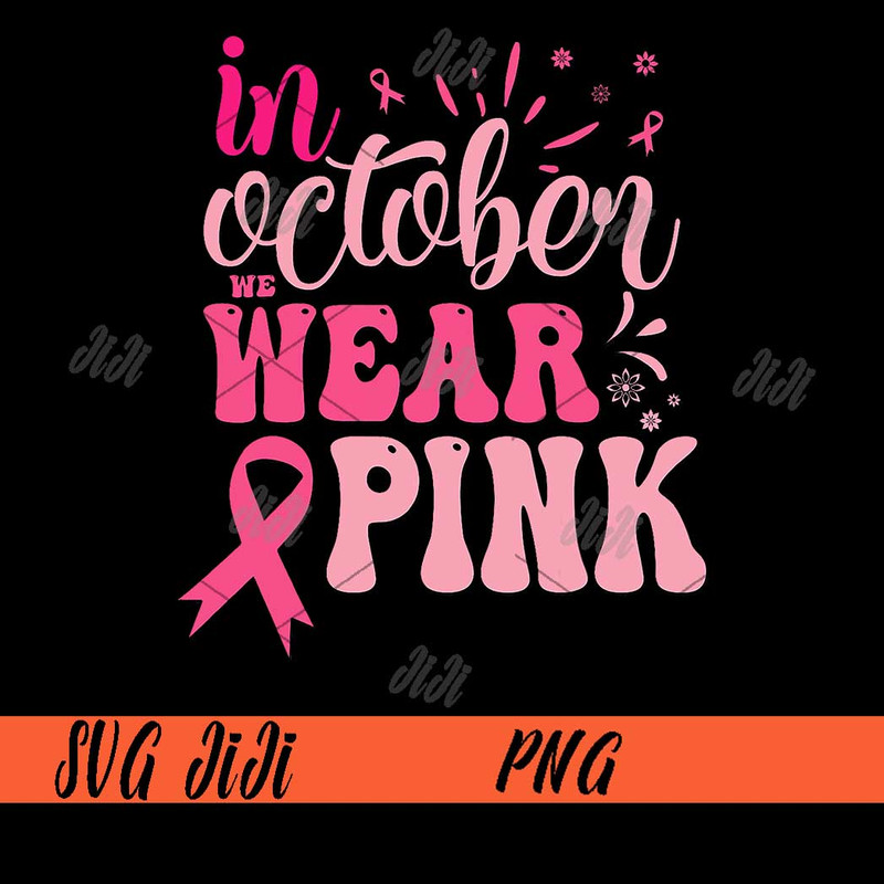 Retro-In-October-We-Wear-Pink-PNG,-Groovy-Breast-Cancer-PNG.jpg