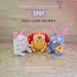 Dog, Lion, and Bunny: A Set of Three Cute Sewing Patterns with DIY Tutorials in PDF Format. Digital Patterns.