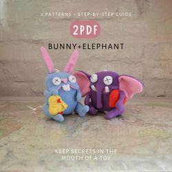 Bunny and Elephant - a set of two PDFs with cute sewing patterns and DIY tutorials for making these adorable toys.