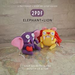 Elephant and Lion - set of 2 PDFs. Cute toys, sewing patterns, and DIY tutorial. Instant download. Digital patterns.