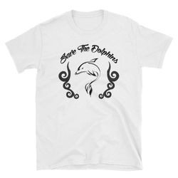 Save the Dolphins Art T-Shirt