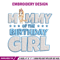 Mummy Of The Birth Day Girl Embroidery, Bingo Cartoon Embroidery, Disney Embroidery, Embroidery File, digital download..jpg
