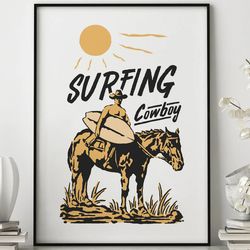 surfing cowboy art print, poster print, wall art, coastal cowgirl, art, western art, trendy apartment art, cowboy poster
