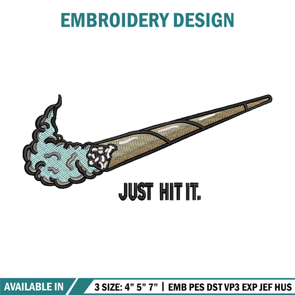Nike just hit it embroidery design, Smoke embroidery, Nike design, Embroidery shirt, Embroidery file, Digital download.jpg