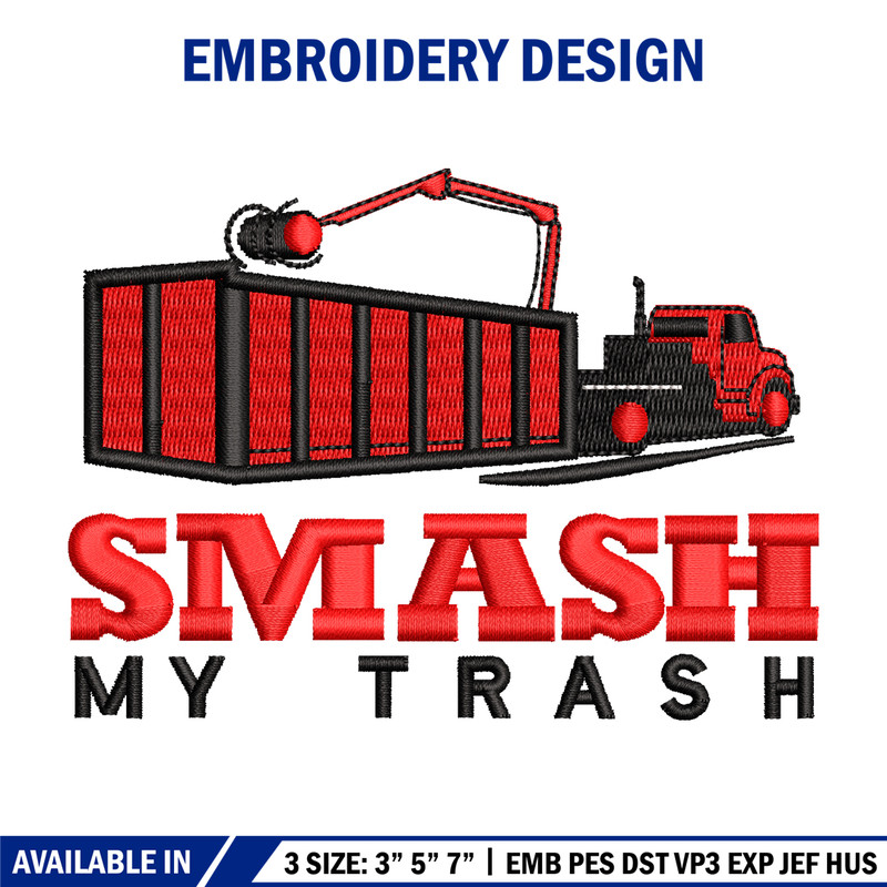 Smash My Trash logo embroidery design, logo embroidery, logo design, logo shirt, Embroidery shirt, Instant download.jpg