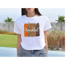 thankful shirt, thankful gift shirt, thanksgiving shirt ,fall shirt, autumn tee, for women thanksgiving, thankful fall s