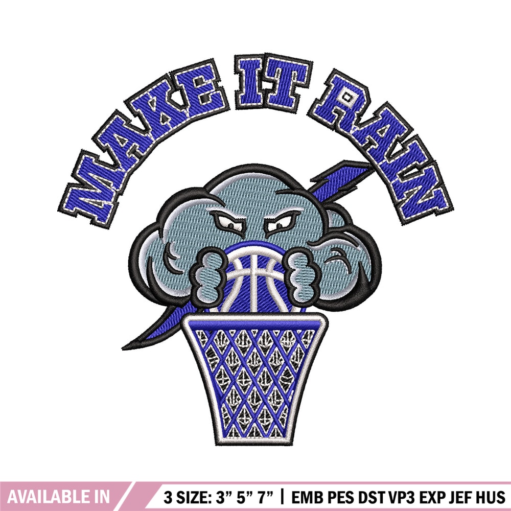 Make it rain embroidery design, Basketball embroidery, Embroidery file, Embroidery shirt, Emb design,Digital download.jpg