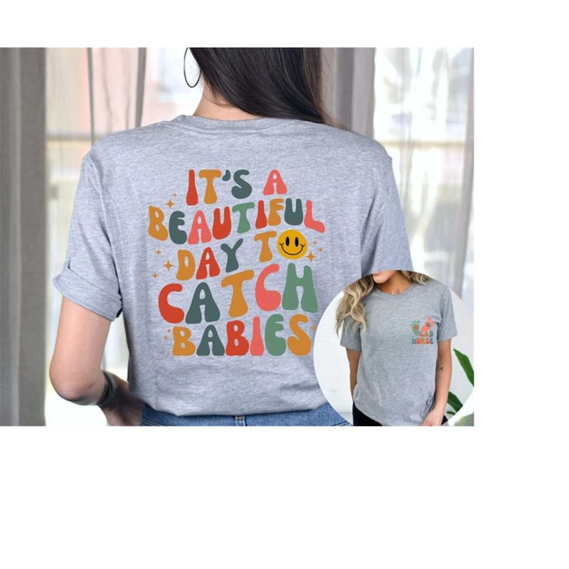 MR-1710202394124-its-a-beautiful-day-to-catch-babies-shirt-printed-front-image-1.jpg