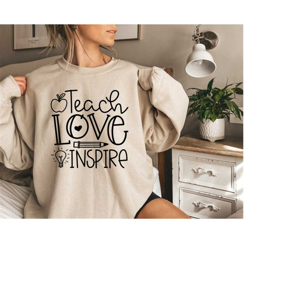 MR-17102023101915-teach-love-inspire-sweatshirt-teacher-sweatshirt-teacher-image-1.jpg