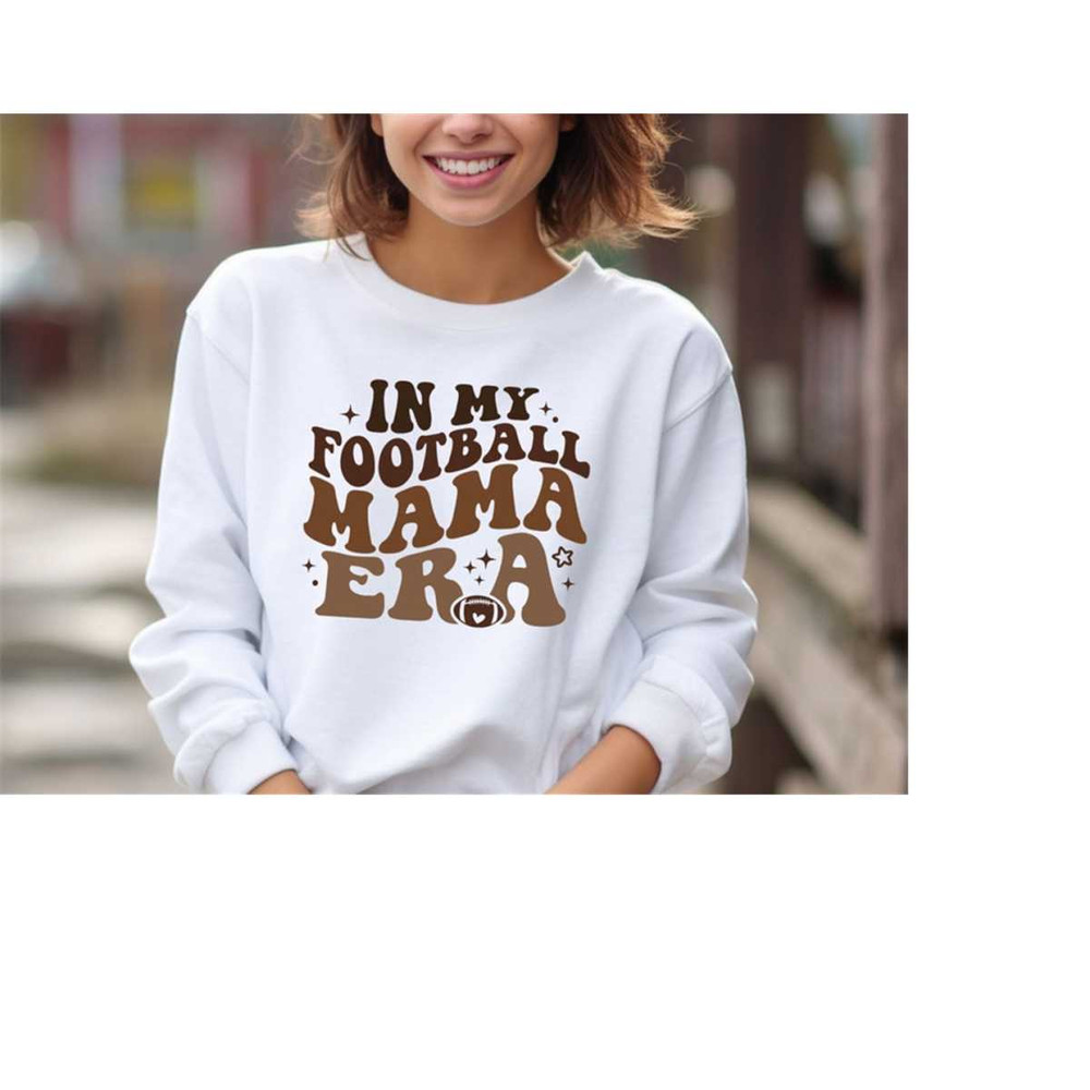 MR-17102023103120-in-my-football-mama-era-sweatshirt-favorite-football-hoodie-image-1.jpg
