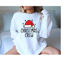 christmas crew sweatshirt, merry christmas sweatshirt, christmas teacher shirt, matching christmas shirts, family christ