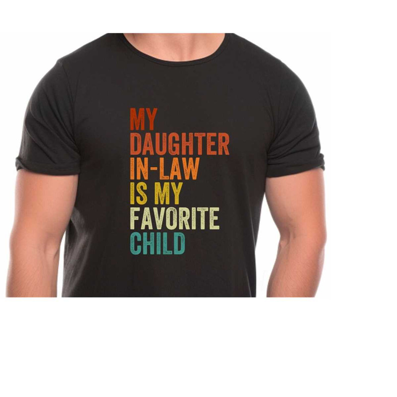 MR-1710202311459-my-daughter-in-law-is-my-favorite-child-shirt-daughter-in-law-image-1.jpg