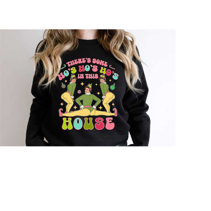 MR-17102023111553-theres-some-ho-ho-ho-in-this-house-sweatshirt-vintage-image-1.jpg