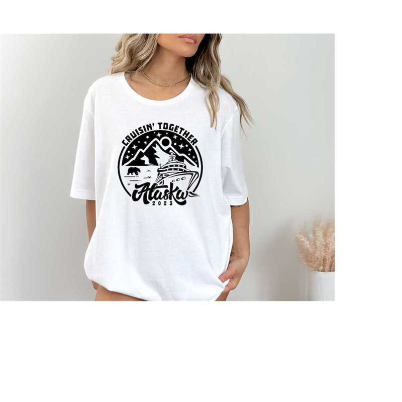 MR-17102023113522-cruising-together-alaska-t-shirt-family-matching-shirt-image-1.jpg