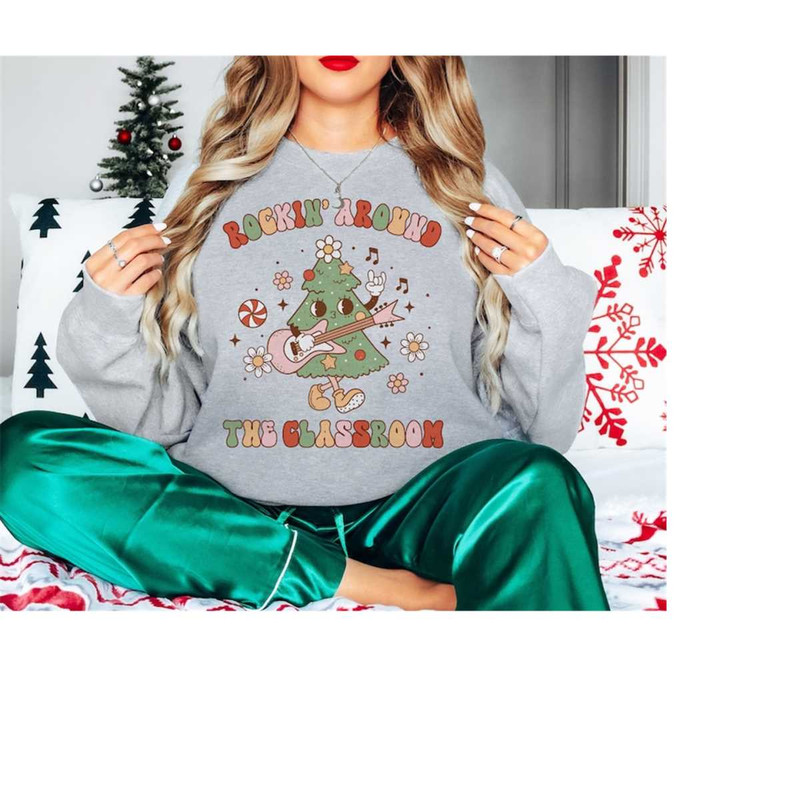 MR-17102023135238-rockin-around-the-classroom-christmas-teacher-sweatshirt-sport-grey.jpg