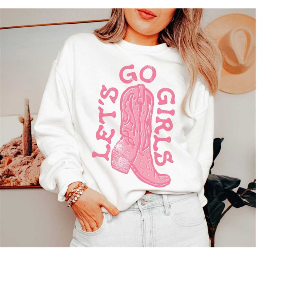 MR-1710202313574-lets-go-girls-bachelorette-party-sweatshirt-lets-go-girls-white.jpg