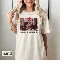 bloody you can't sit with us horror movies unisex shirt, vintage 90s horror movie fan gifts, scary movies, halloween par