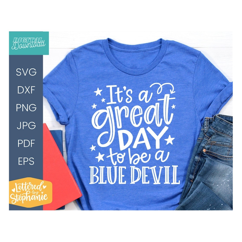 MR-1710202314239-its-a-great-day-to-be-a-blue-devil-svg-cut-file-school-image-1.jpg