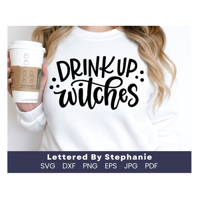 MR-17102023142355-funny-mom-halloween-quote-drink-up-witches-svg-cut-file-image-1.jpg