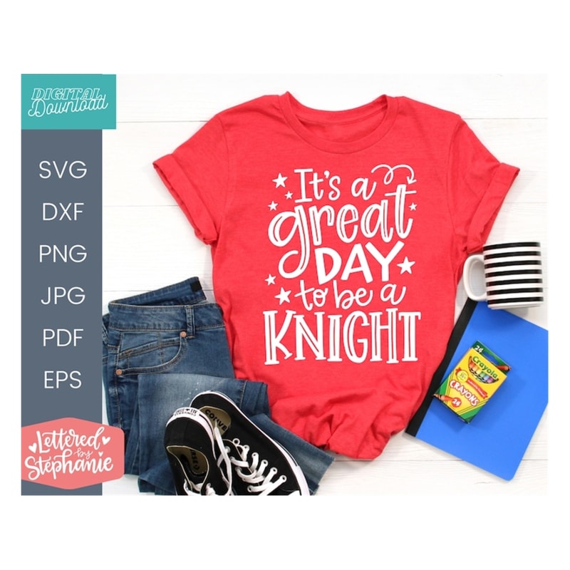 MR-17102023144444-its-a-great-day-to-be-an-knight-svg-cut-file-digital-image-1.jpg