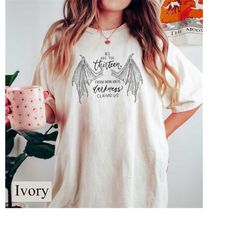 throne of glass literary comfort tee, the thirteen shirt, from now until the darkest claims us shirt, book quote, bookis